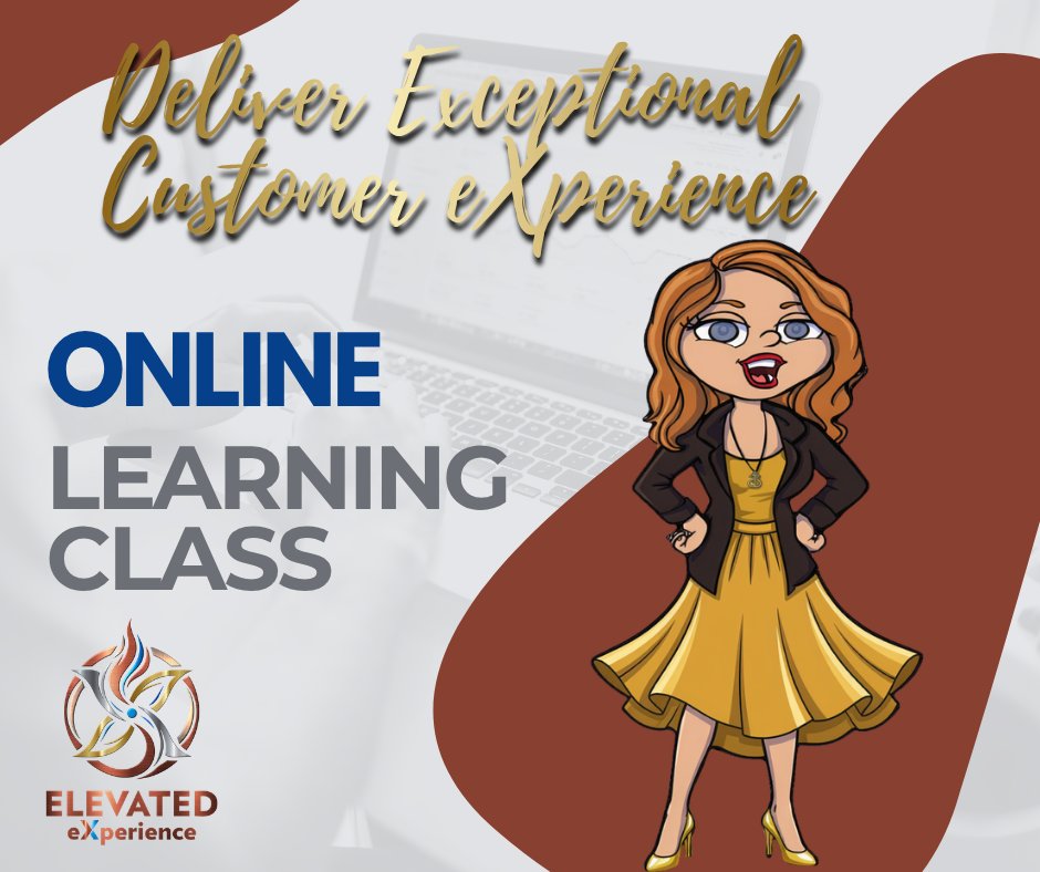Deliver Exceptional Customer eXperience Online Course.